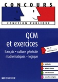 Olivier Berthou et Elisabeth Chaperon - QCM et exercices.