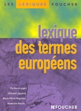 Parthenia Avgeri et Edouard Jagodnik - Lexique des termes européens.