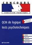 Michèle Eckenschwiller et Guy Barussaud - QCM de logique, tests psychotechniques.