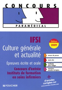 Valérie Béal et Marie Péan - IFSI Culture générale et actualité, Epreuves écrite et orale - Concours d'entrée instituts de formation en soins infirmiers.