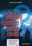 Dominique Glaymann et Anne Ducastel - Les grandes Questions économiques, politiques et sociales - Concours et examens.