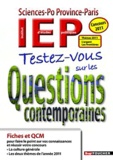 Lionel Honoré et Emmanuel Couanault - Testez-vous sur les Questions contemporaines - Concours 2011.
