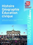 Laurent Blanès et Jacques Michelin - Histoire-géographie - éducation civique, Terminale professionnelle.