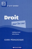 Hélène Thomas et Frédérique Contal - Droit BTS Tertiaire 1e et 2e années - Guide pédagogique.