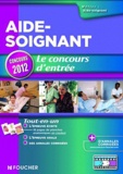 Valérie Béal et Denis Laurent - Aide-soignant - Le concours d'entrée.