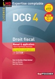 Jean-Yves Jomard et Jean-Luc Mondon - Droit fiscal DCG 4 - Manuel & applications.