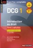 Alain Burlaud - DCG 1 Introduction au droit 2013/2014 - Manuel et applications, cours, exercices, QCM, méthodologie.
