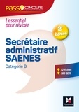 Nadine Bonhivers et Paul Guillin - Pass'Concours - Secrétaire administratif-SAENES - Catégorie B - Entrainement et révision.