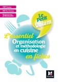 Dorothée Labarre-Le Rolland et Bernard Charron - Organisation et méthodologie en cuisine - L'essentiel en fiches.