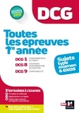 Alain Burlaud et Françoise Rouaix - DCG : Toutes les épreuves de 1ère année du DCG 1, 8, 9 - sujets et exos 2022-2023.