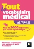 Jean Oglobine - Métiers de la santé - Guide AS/AP/AES - Vocabulaire médical.