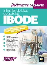 Nathalie Camiade et Brigitte Blot - Métiers de la santé - IBODE - Infirmier - Révision et entraînement.