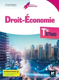 Jean-Charles Diry et Régine Aidemoy - Droit-Economie Tle STMG.