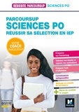 Marianne Fougère - Réussite Parcoursup - Réussir son entrée en IEP (Sciences po).