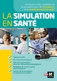 Lionel Degomme - La simulation en santé.