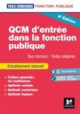 Anne Ducastel - Pass'Concours - QCM d'entrée dans la fonction publique - Révision et entrainement 8e édition.