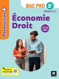 Jean-Charles Diry et Marie-Madeleine Piroche - Ressources Plus - ÉCONOMIE-DROIT - 2de Bac Pro - Ed. 2024 - Livre élève.