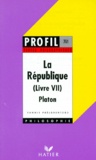 Yannis Prelorentzos et  Platon - La Republique. Livre Vii.