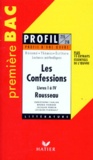 Jacques Pignault et Jacques Perrin - Les Confessions (1765-1770), Rousseau. Livres 1 A 4.
