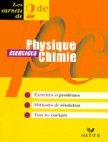 André Chauveau et Gérard Ansel - Physique Chimie 2nde. Exercices.