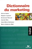 Annick Rihn et Olivier Badot - Dictionnaire du marketing.