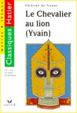  Chrétien de Troyes - Le Chevalier Au Lion (Yvain).