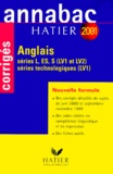Didier Hourquin - Anglais Series L/Es/S Et Series Technologiques. Corriges 2001.