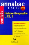 Michel Marc et Jacques Asklund - Histoire-Geographie Bac L/Es/S. Sujets Corriges 2001.