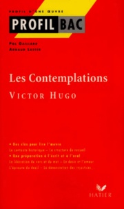 Arnaud Laster et Pol Gaillard - Les Contemplations, Victor Hugo.