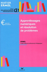  ERMEL - Apprentissages Numeriques Et Resolution De Problemes Ce1.