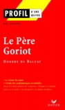 Guy Riegert - Le Pere Goriot, Honore De Balzac.
