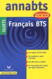 Anne Boyer-Vidal - Français BTS. - Sujets 2003.