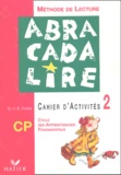 Danièle Fabre et Edgar Fabre - Abracadalire Méthode de lecture CP - Cahier d'activités 2.