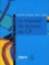  Observatoire National Lecture - Le manuel de lecture au CP - Réflexions, analyses et critères de choix.