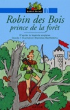  Giorda - Robin des Bois prince de la forêt - D'après la légende anglaise.