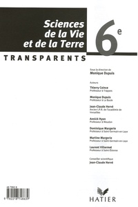 Monique Dupuis - Sciences de la Vie et de la Terre 6e - Transparents.