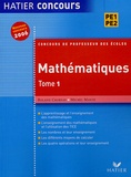 Roland Charnay et Michel Mante - Mathématiques Nouveau concours 2006 - Tome 1.
