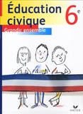 Dominique Sestier - Education civique 6e - Grandir ensemble.