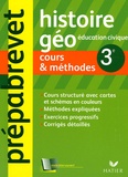 Françoise Aoustin et Jean Brignon - Histoire-Géographie 3e - Cours & méthodes.