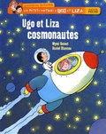 Mymi Doinet et Daniel Blancou - Les petits métiers d'Ugo et Liza  : Ugo et Liza cosmonautes.