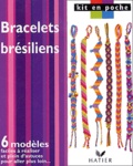  Anonyme - Bracelets brésiliens.