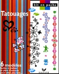  Hatier - Tatouages - 6 modèles faciles à réaliser et plein d'astuces pour aller plus loin ....