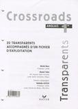 Nicole Baco et Russel Yates - Anglais 1e Crossroads - 20 Transparents accompagnés d'un fichier d'exploitation.