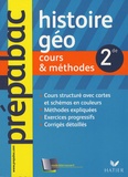 Elisabeth Brisson et Florence Holstein - Histoire Géographie 2e - Cours & méthodes.