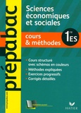 Jean-Claude Drouin - Sciences économiques et sociales 1e ES - Cours & méthodes.