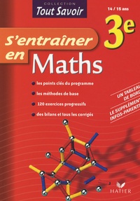 Bruno Bénitah - S'entraîner en Maths 3e.