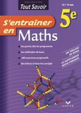 Gérard Borie - S'entraîner en Maths 5e.