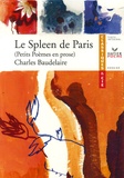 Charles Baudelaire - Le Spleen de Paris (1869) - Petits Poèmes en prose.