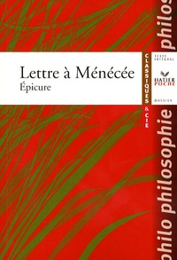  Epicure - Lettre à Ménécée.