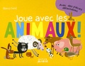 Thierry Laval - Joue avec les animaux !.